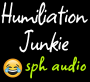 humiliation junkie new humiliation audio by size vixen